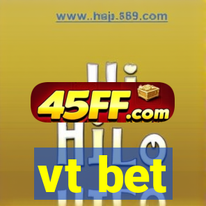 vt bet